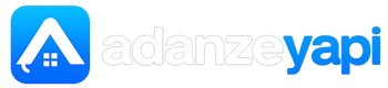 Adanzye Yapı — Güven · Kalite · Profesyonellik